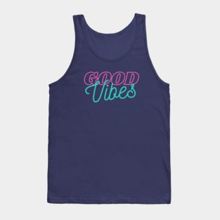 Good Vibes Tank Top